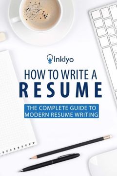 portada How to Write a Resume: The Complete Guide to Modern Resume Writing (in English)