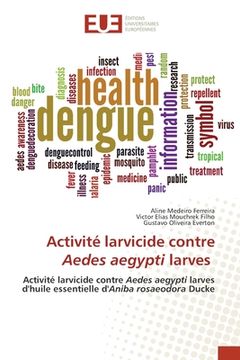 portada Activité larvicide contre Aedes aegypti larves (en Francés)