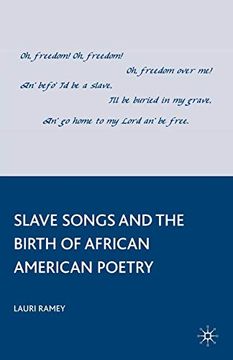 portada Slave Songs and the Birth of African American Poetry (en Inglés)