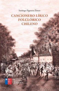 portada Cancionero Lírico Folclórico Chileno