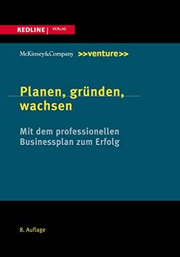 portada Planen, Gründen, Wachsen: Mit dem Professionellen Businessplan zum Erfolg (en Alemán)