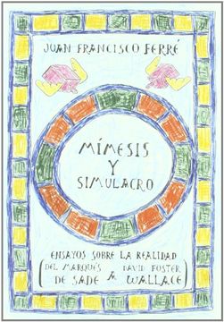 portada Mímesis y Simulacro: Del Marqués de Sade a David Foster Wallace (in Spanish)