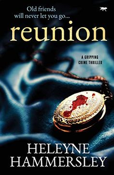 portada Reunion: A Gripping Crime Thriller (di Kate Fletcher Book) (en Inglés)
