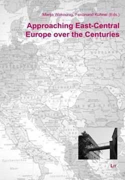 portada Approaching East-Central Europe Over the Centuries (Europa Orientalis, Band 19)