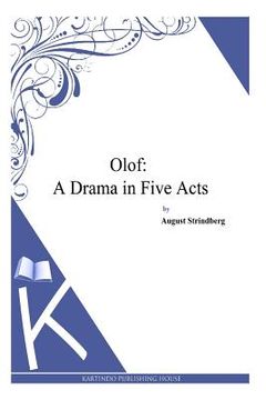 portada Olof: A Drama in Five Acts (en Inglés)
