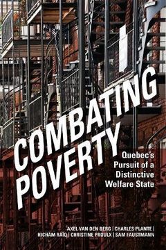 portada Combating Poverty: Quebec's Pursuit of a Distinctive Welfare State (en Inglés)