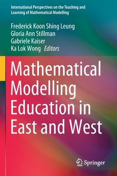 portada Mathematical Modelling Education in East and West (en Inglés)