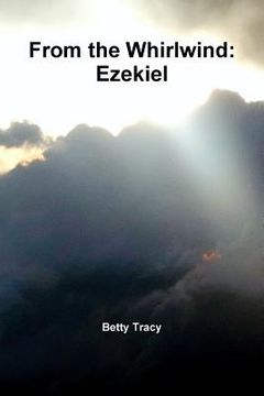portada From the Whirlwind: Ezekiel (en Inglés)