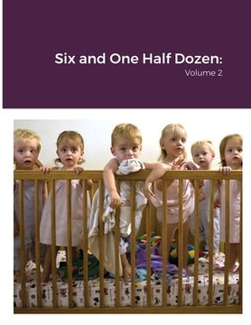 portada Six and One Half Dozen: Volume 2 (en Inglés)