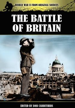 portada The Battle of Britain: World War II from Original Sources