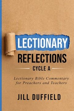 portada Lectionary Reflections Cycle A: Lectionary Bible Commentary for Preachers and Teachers (en Inglés)
