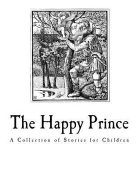 portada The Happy Prince: And Other Tales