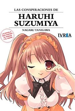 portada Las Conspiraciones de Haruhi Suzumiya (Novela). Nueva Edicion (in Spanish)