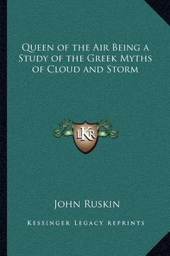 portada queen of the air being a study of the greek myths of cloud and storm (in English)
