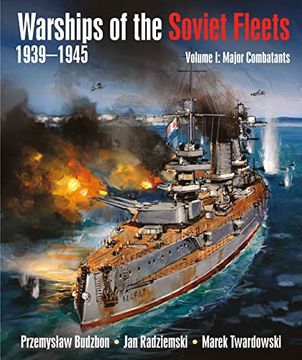 portada Warships of the Soviet Fleets 19391945 (in English)