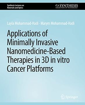 portada Applications of Minimally Invasive Nanomedicine-Based Therapies in 3D in Vitro Cancer Platforms (en Inglés)