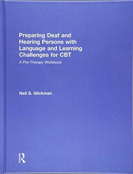 portada Preparing Deaf and Hearing Persons with Language and Learning Challenges for CBT: A Pre-Therapy Workbook (en Inglés)