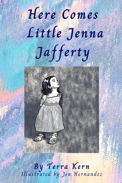portada Here Comes Little Jenna Jafferty (en Inglés)