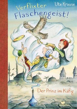 portada Verflixter Flaschengeist! - der Prinz im Käfig (in German)