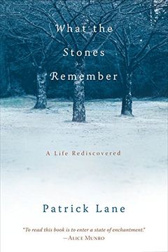 portada What the Stones Remember: A Life Rediscovered (en Inglés)