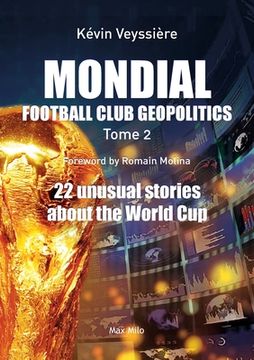 portada Mondial: 22 unusual stories about the World Cup (en Inglés)