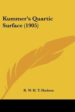 portada kummer's quartic surface (1905) (en Inglés)
