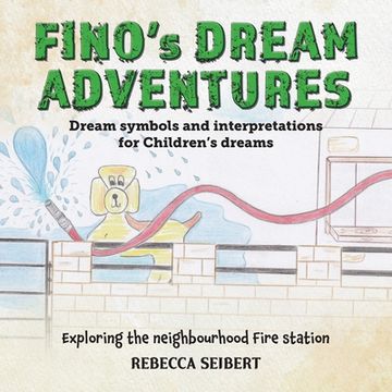 portada Fino's Dream Adventures book 2 (en Inglés)