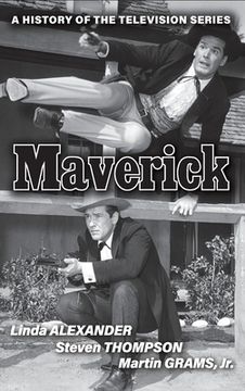 portada Maverick (hardback): A History of the Television Series (en Inglés)