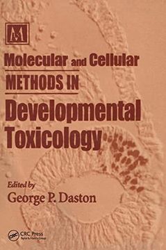 portada Molecular and Cellular Methods in Developmental Toxicology