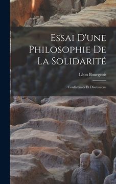 portada Essai d'une philosophie de la solidarité: Conférences et discussions (in French)