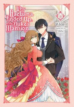 portada Why Raeliana Ended up at the Duke'S Mansion, Vol. 1 (Why Raeliana Ended up at the Duke'S Mansion, 1) (in English)