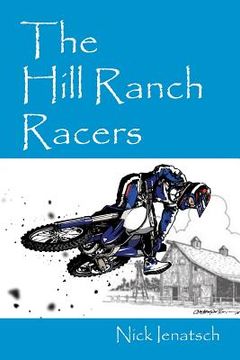portada The Hill Ranch Racers (en Inglés)