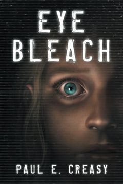 portada Eye Bleach (en Inglés)