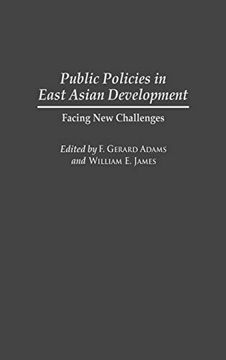 portada Public Policies in East Asian Development: Facing new Challenges (in English)