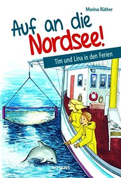portada Auf an die Nordsee! Tim und Lina in den Ferien (en Alemán)