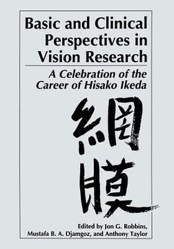 portada Basic and Clinical Perspectives in Vision Research: A Celebration of the Career of Hisako Ikeda (en Inglés)