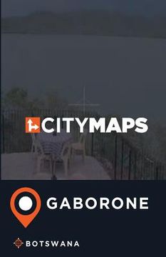 portada City Maps Gaborone Botswana (in English)
