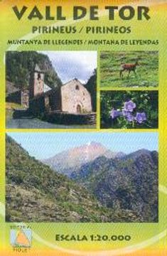 portada mapa vall de tor : pirineus. muntanya de llengendes : pirineos. montaña de leyendas