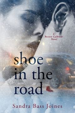 portada Shoe in the Road: A Boston Calbreth Novel
