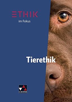 portada Ethik im Fokus - Tierethik (en Alemán)