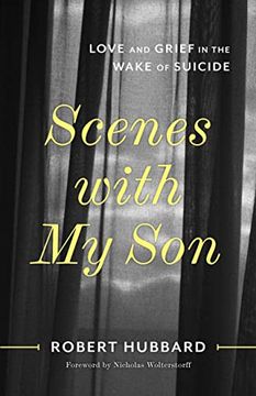 portada Scenes With my Son: Love and Grief in the Wake of Suicide (in English)