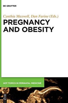 portada Pregnancy and Obesity (Hot Topics in Perinatal Medicine) (en Inglés)