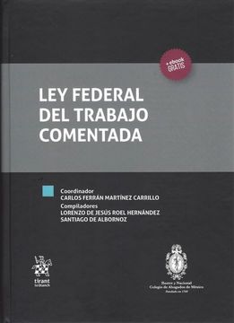 portada Ley Federal del Trabajo Comentada (in Spanish)