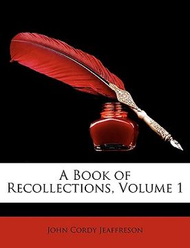portada a book of recollections, volume 1 (en Inglés)