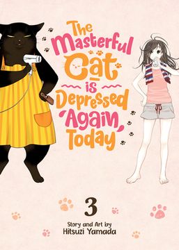portada The Masterful cat is Depressed Again Today Vol. 3 (en Inglés)