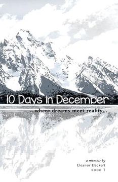portada 10 Days in December: where dreams meet reality