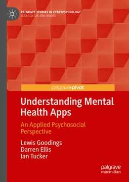 portada Understanding Mental Health Apps: An Applied Psychosocial Perspective (en Inglés)