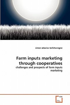 portada farm inputs marketing through cooperatives (en Inglés)