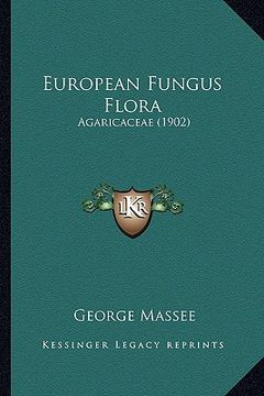 portada european fungus flora: agaricaceae (1902) (en Inglés)