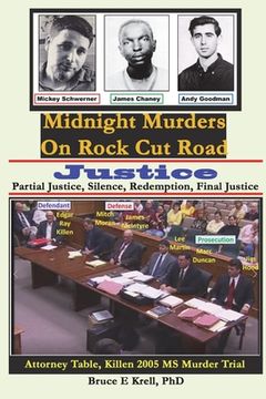 portada Midnight Murders on Rock Cut Road: Justice: Partial Justice, Silence, Redemption, Final Justice